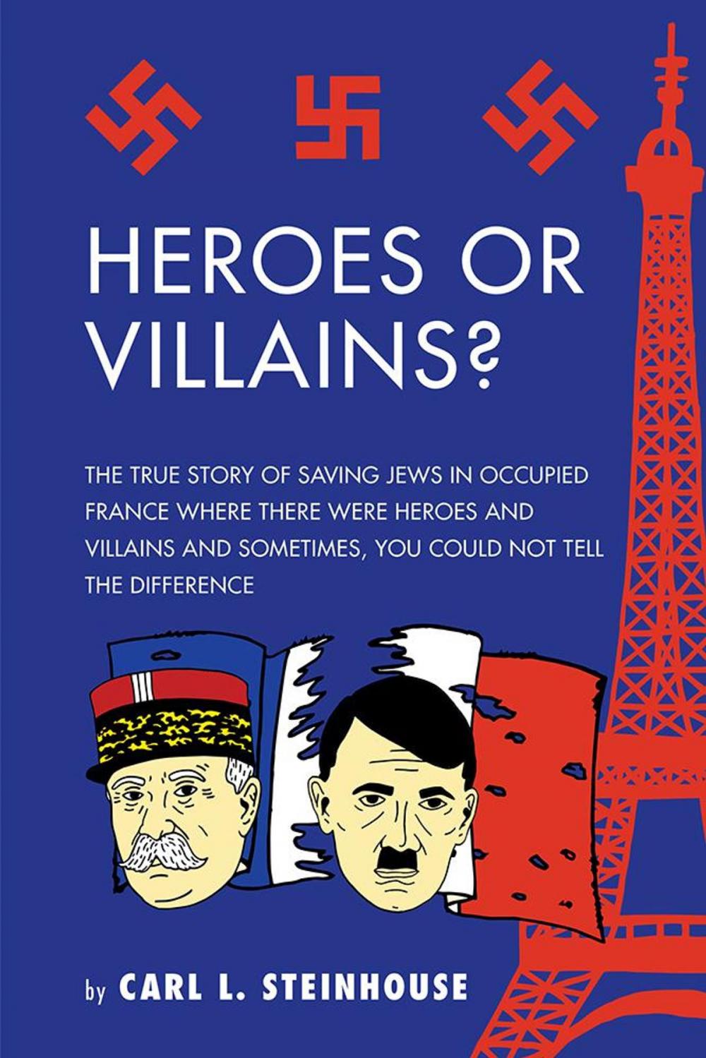 Big bigCover of Heroes or Villains?