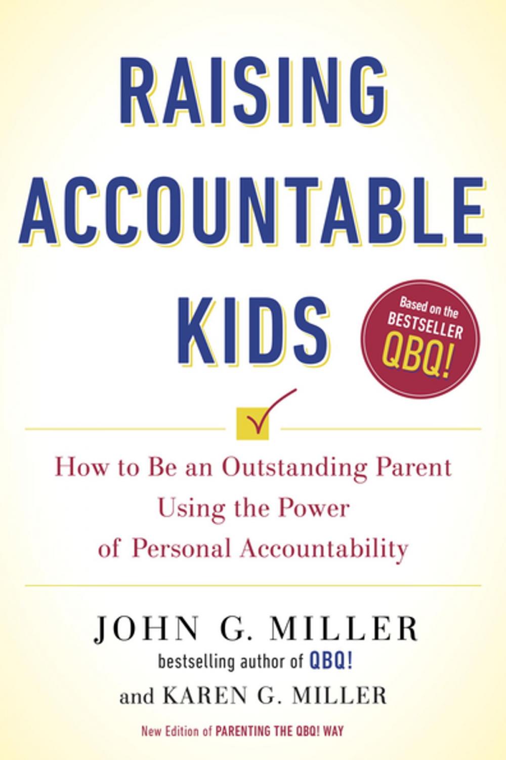 Big bigCover of Raising Accountable Kids