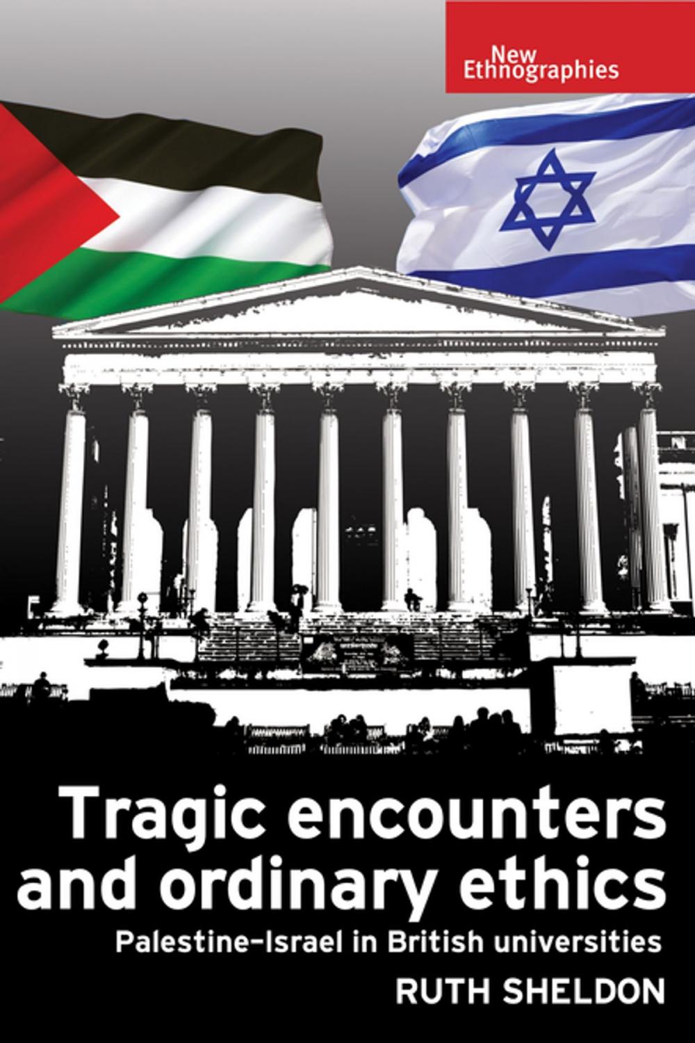 Big bigCover of Tragic encounters and ordinary ethics