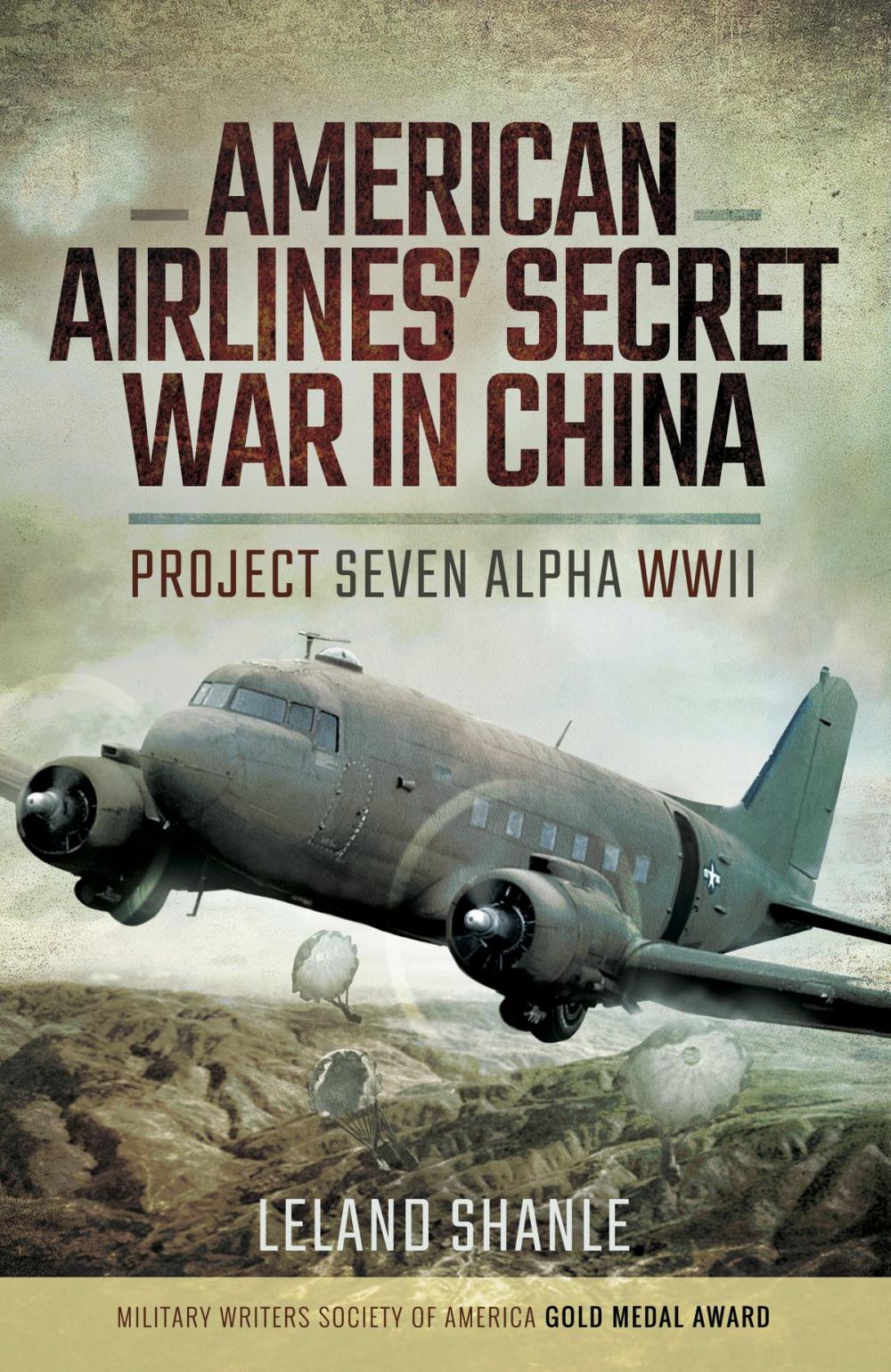 Big bigCover of American Airline's Secret War in China