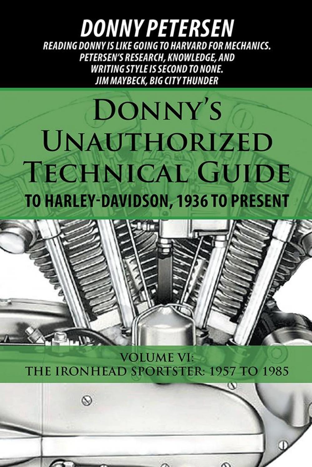 Big bigCover of Donny’S Unauthorized Technical Guide to Harley-Davidson, 1936 to Present