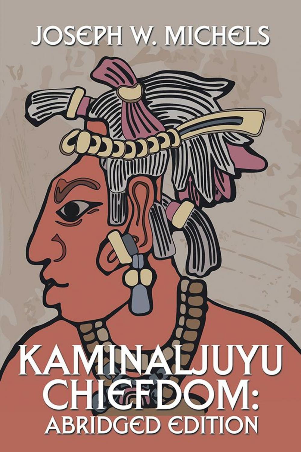 Big bigCover of Kaminaljuyu Chiefdom: