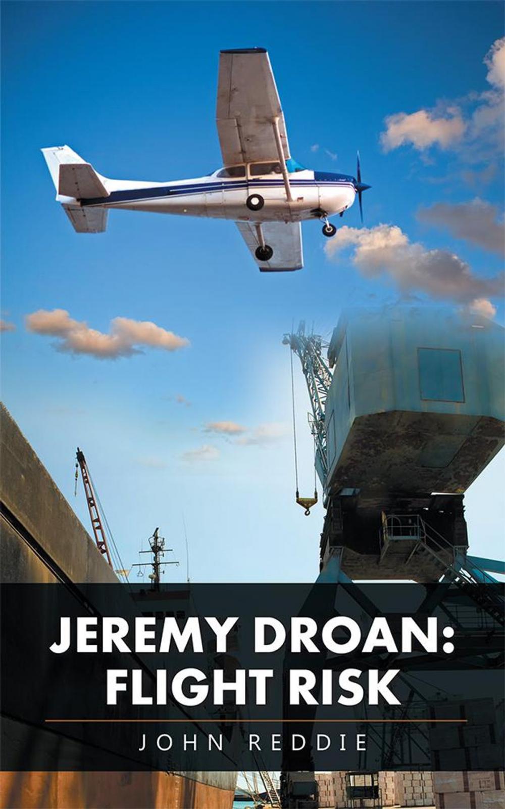 Big bigCover of Jeremy Droan: Flight Risk