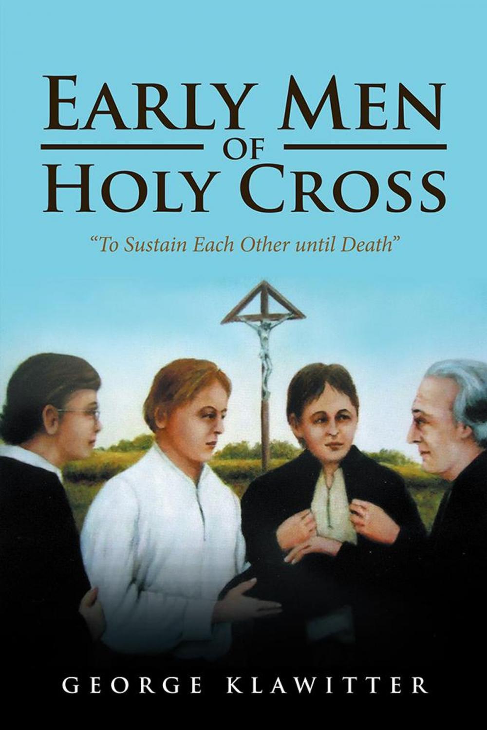 Big bigCover of Early Men of Holy Cross