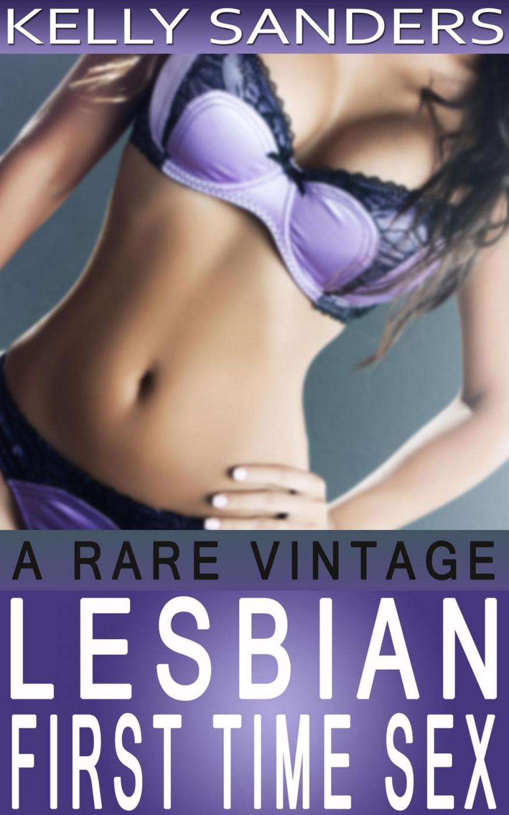 Big bigCover of A Rare Vintage - Lesbian First Time Sex