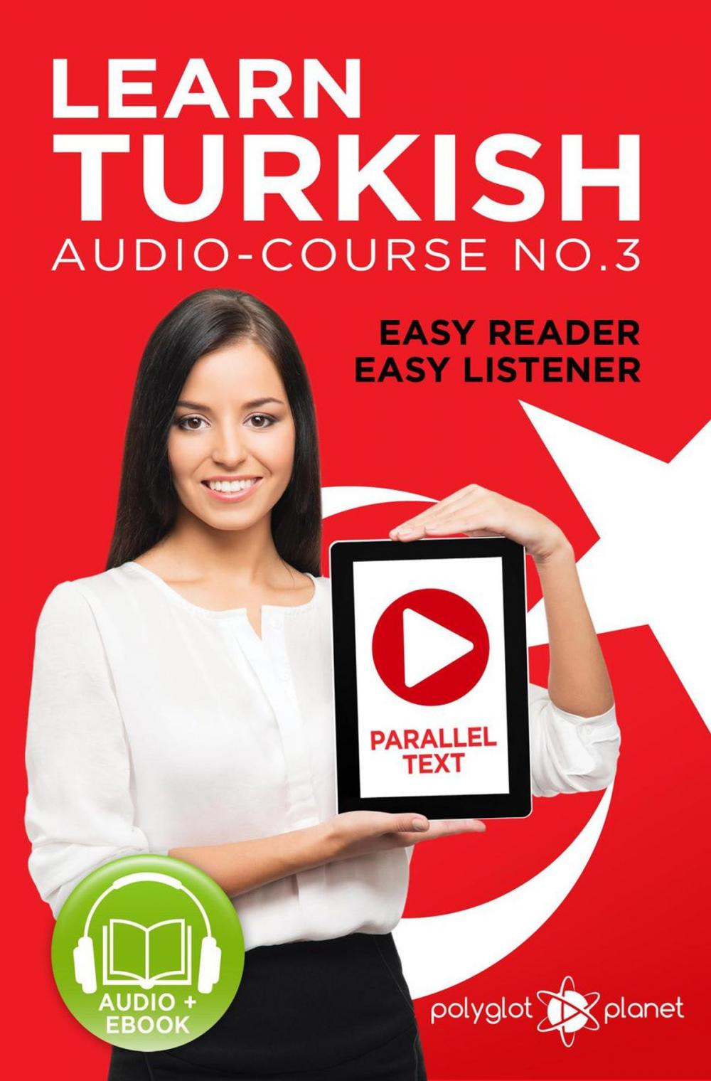 Big bigCover of Learn Turkish - Easy Reader | Easy Listener | Parallel Text Audio Course No. 3