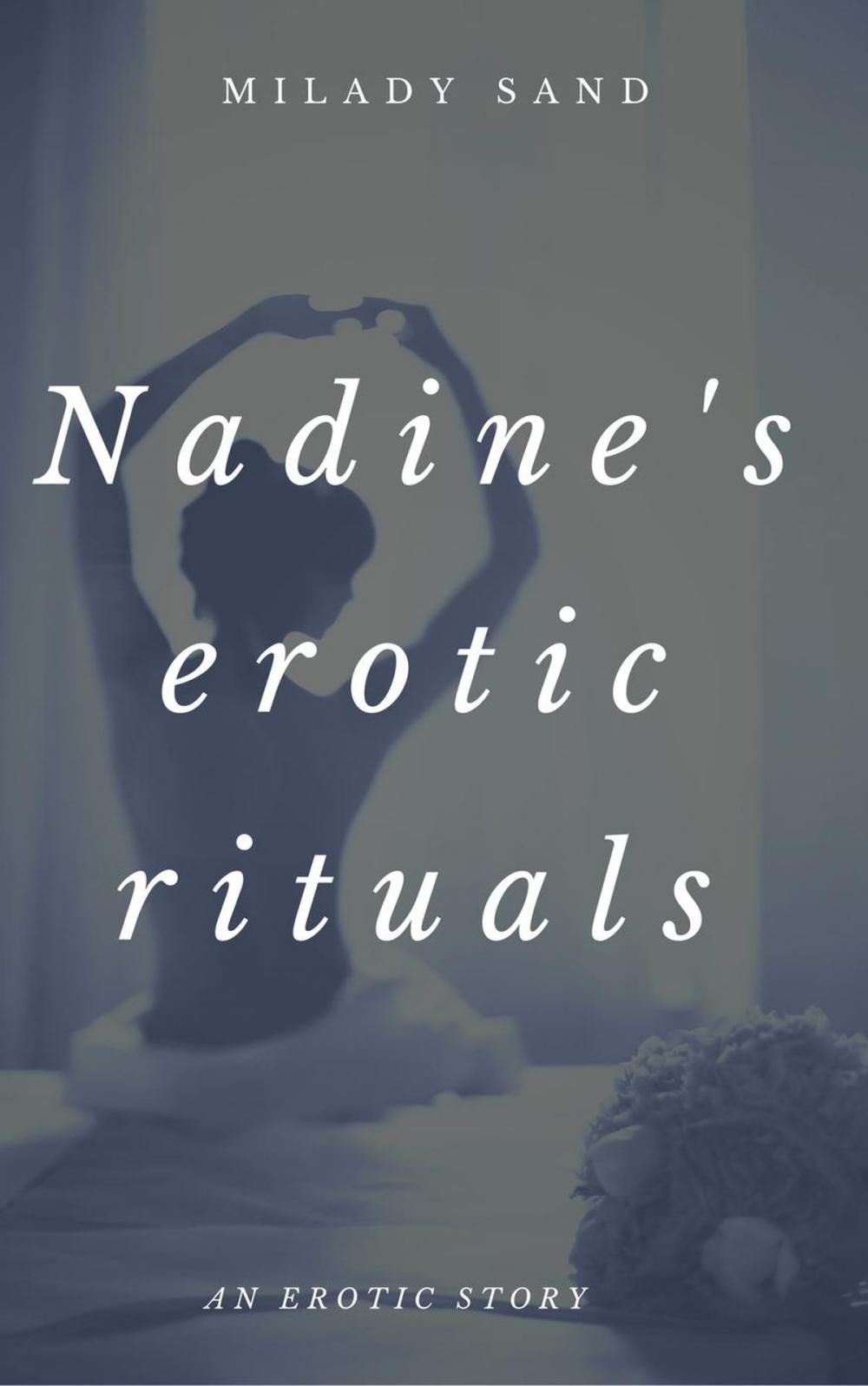 Big bigCover of Nadine's Erotic Rituals