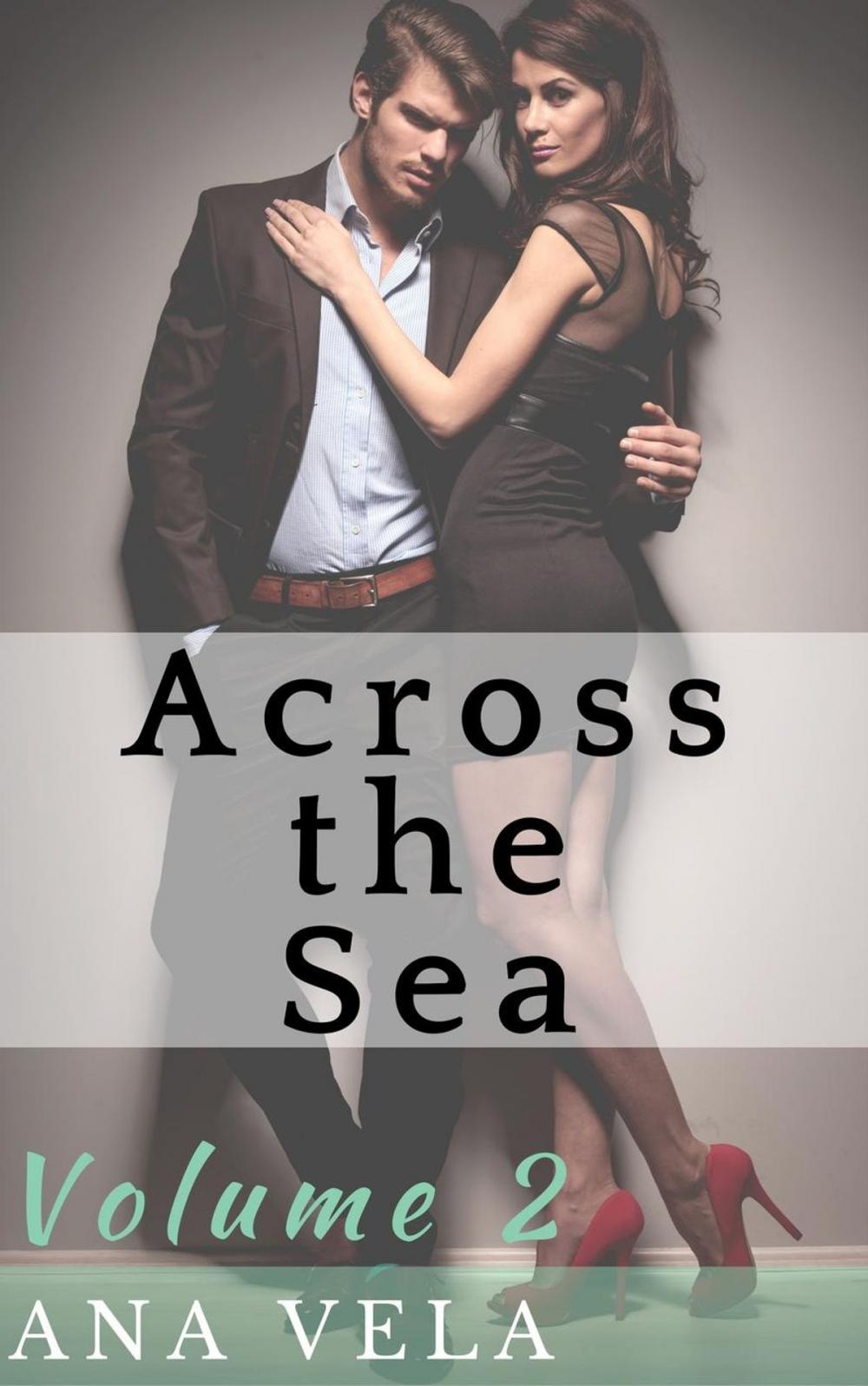 Big bigCover of Across the Sea (Volume Two)