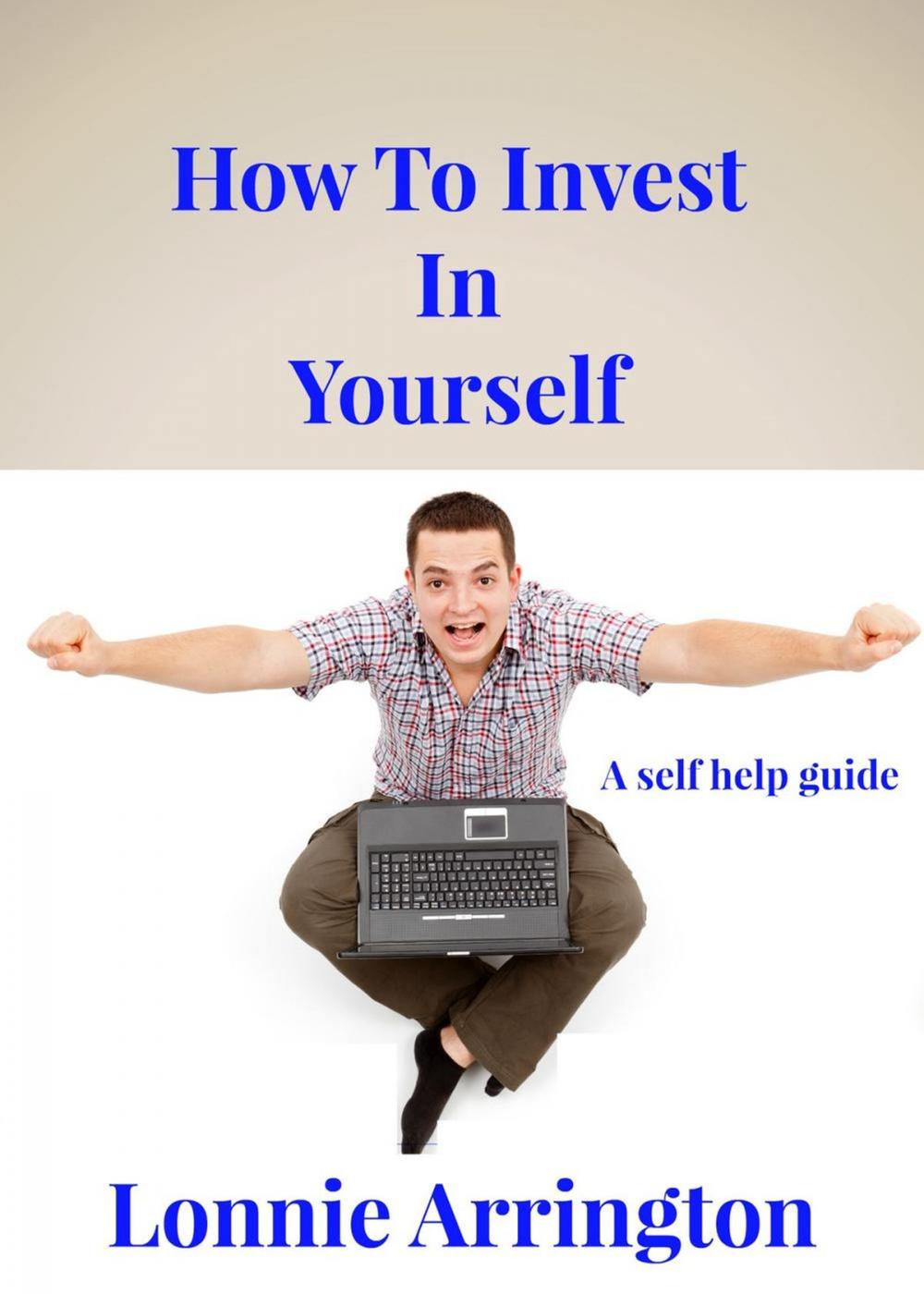 Big bigCover of How To Invest in Yourself