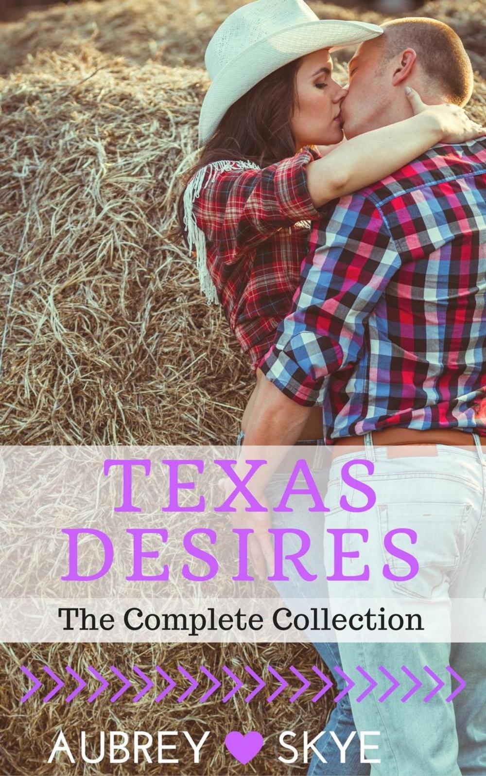 Big bigCover of Texas Desires (The Complete Collection)