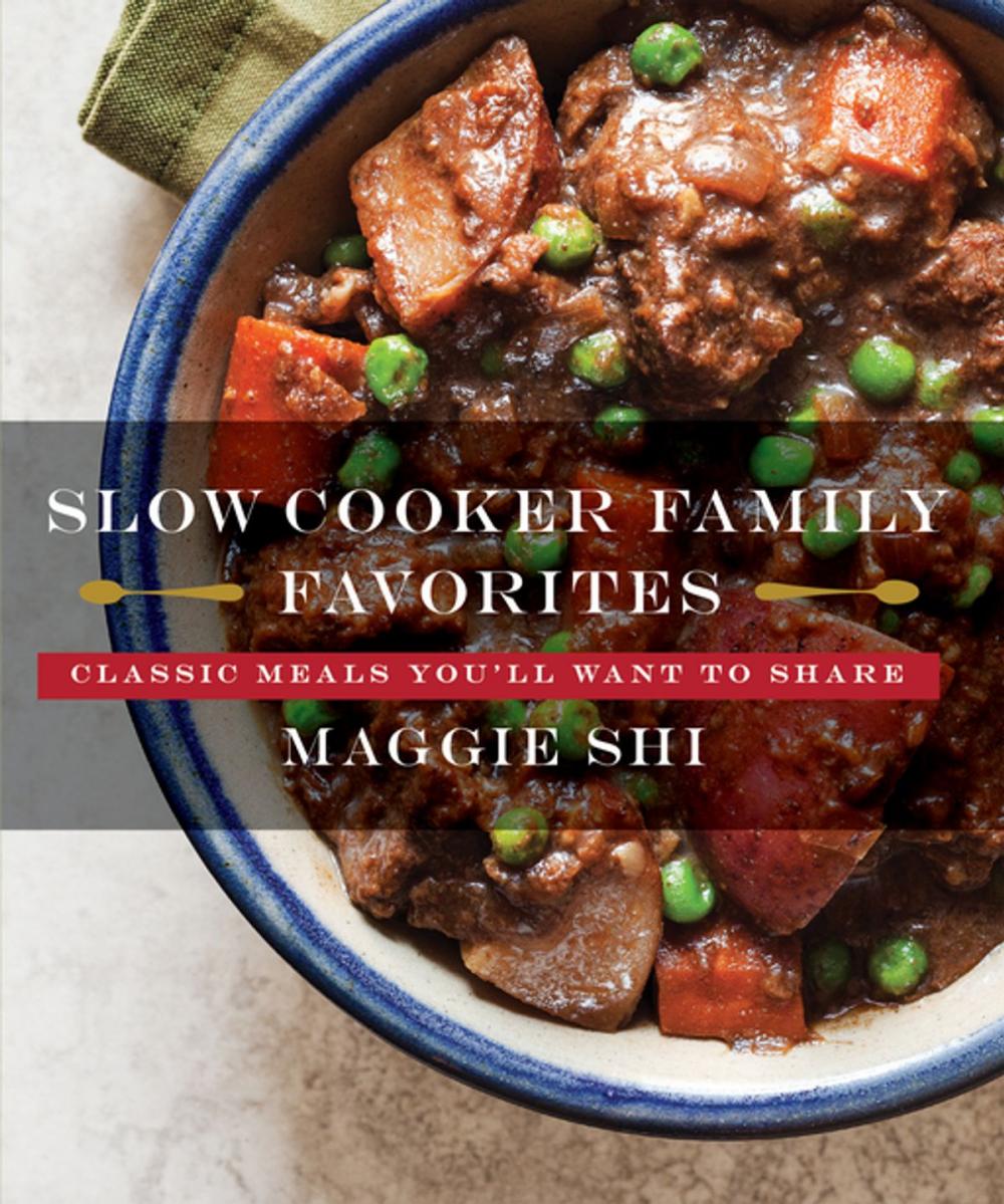 Big bigCover of Slow Cooker Family Favorites: Classic Meals You'll Want to Share (Best Ever)