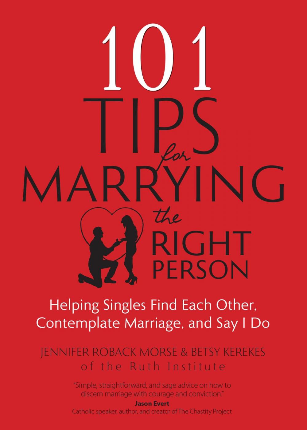 Big bigCover of 101 Tips for Marrying the Right Person