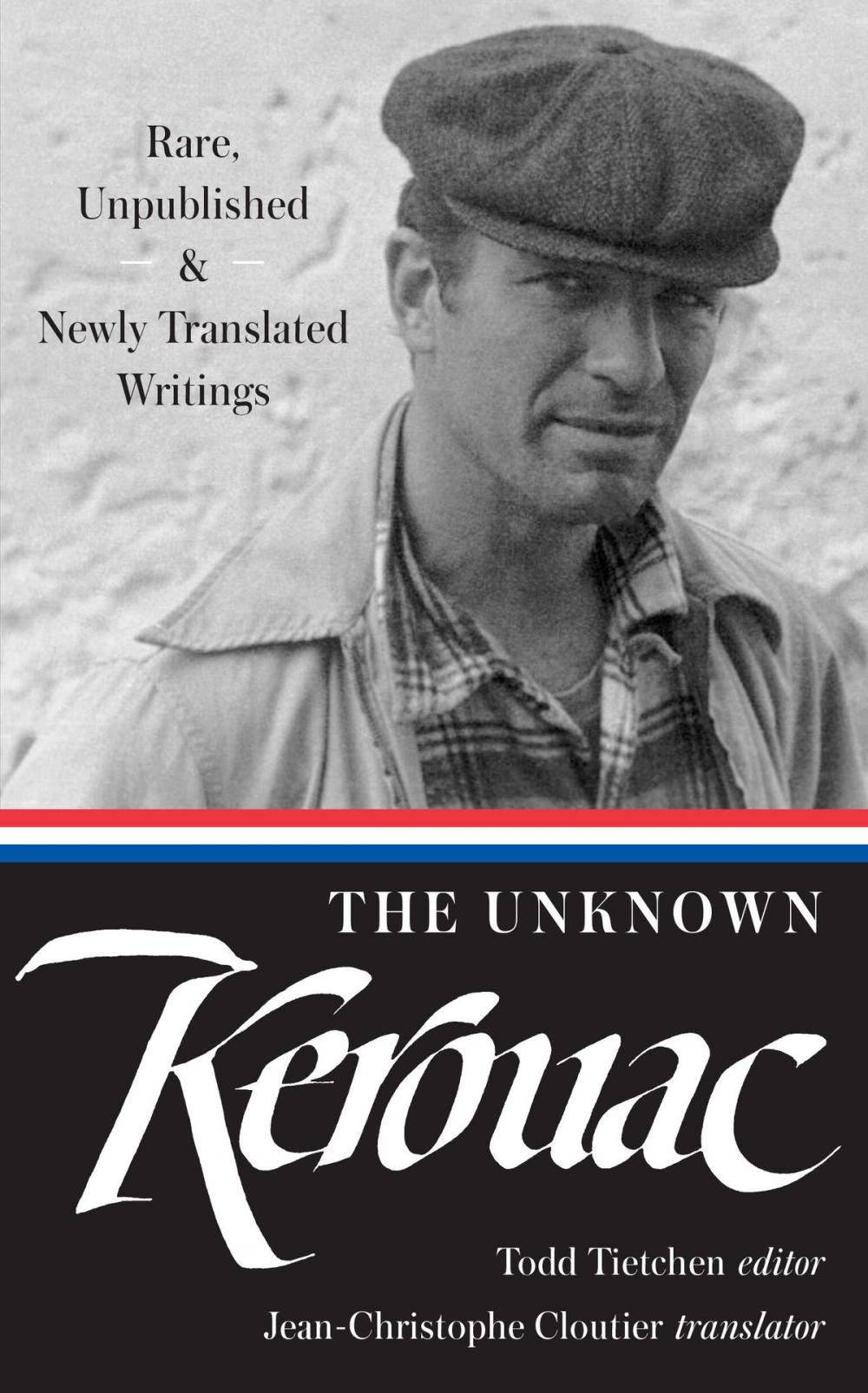 Big bigCover of The Unknown Kerouac (LOA #283)