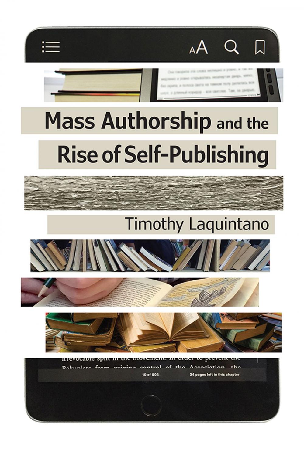 Big bigCover of Mass Authorship and the Rise of Self-Publishing