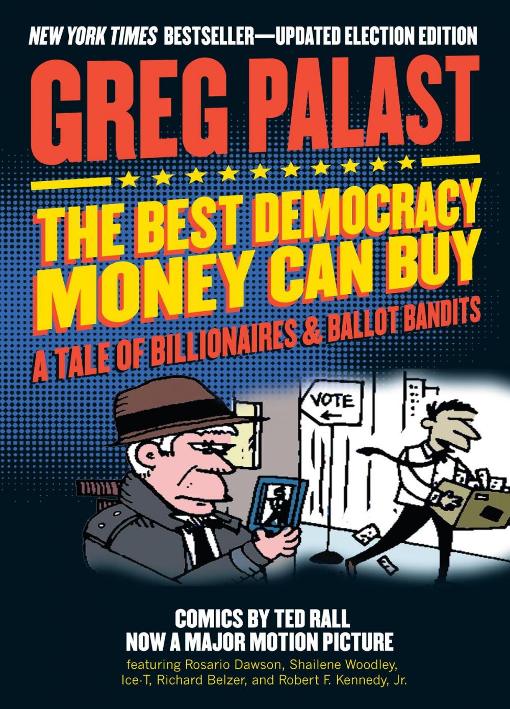 Big bigCover of The Best Democracy Money Can Buy