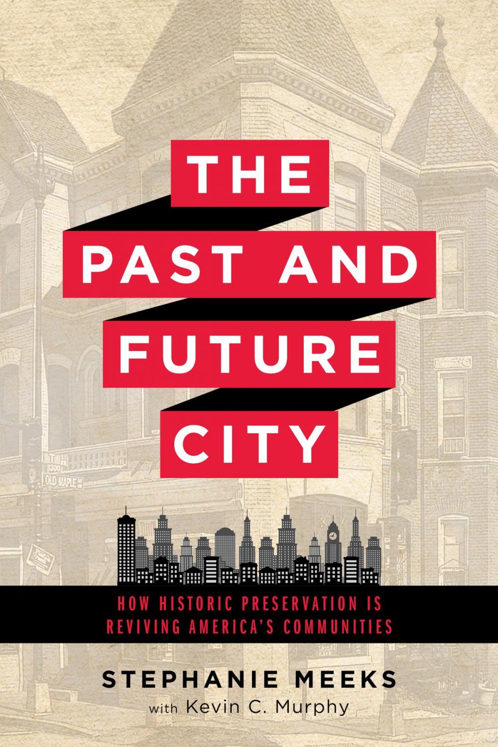 Big bigCover of The Past and Future City