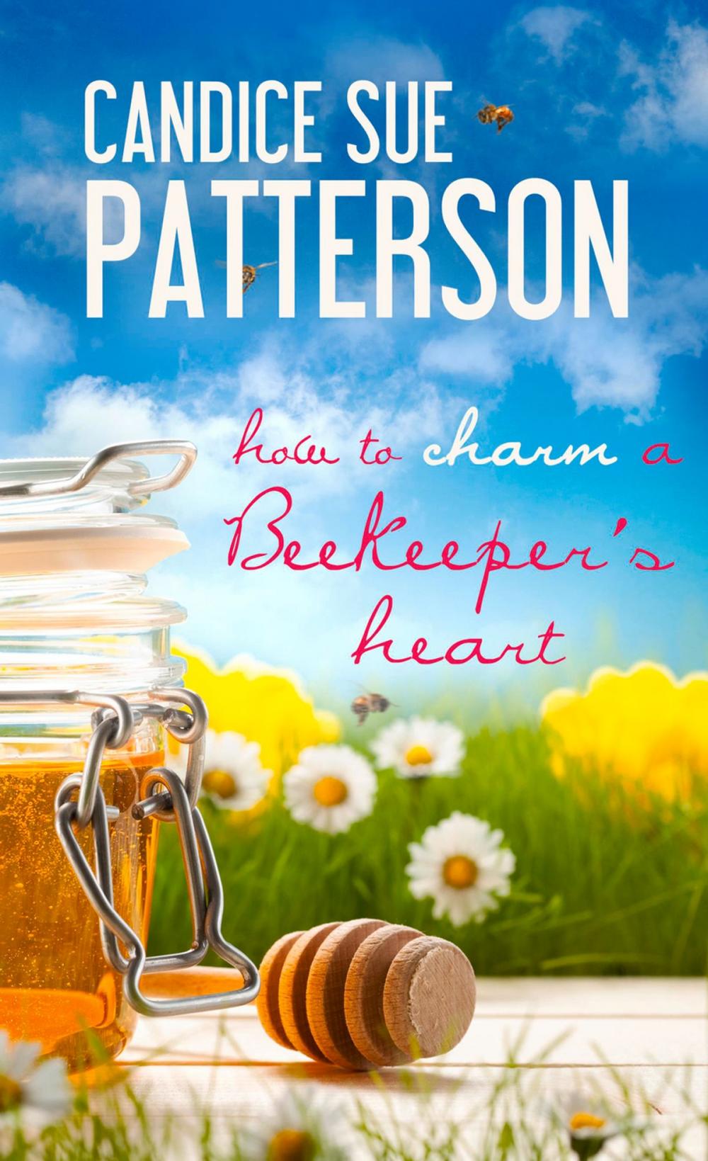 Big bigCover of How to Charm a Beekeeper's Heart