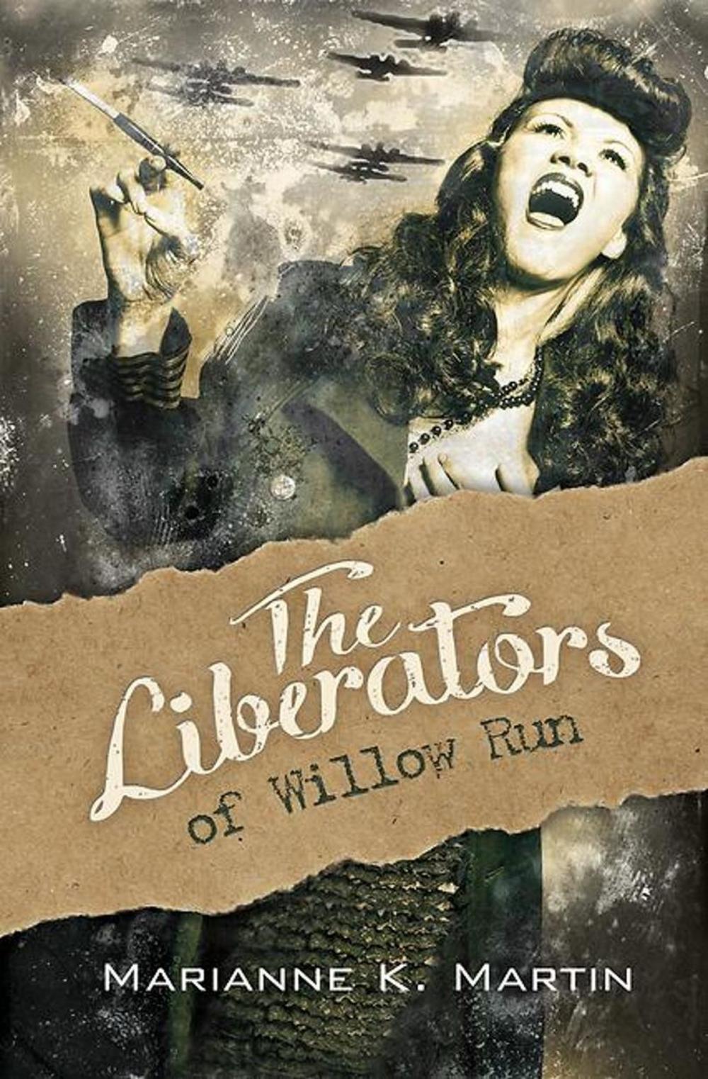 Big bigCover of The Liberators of Willow Run