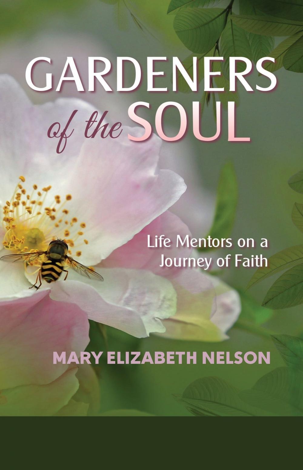 Big bigCover of Gardeners of the Soul: Life Mentors on a Journey of Faith