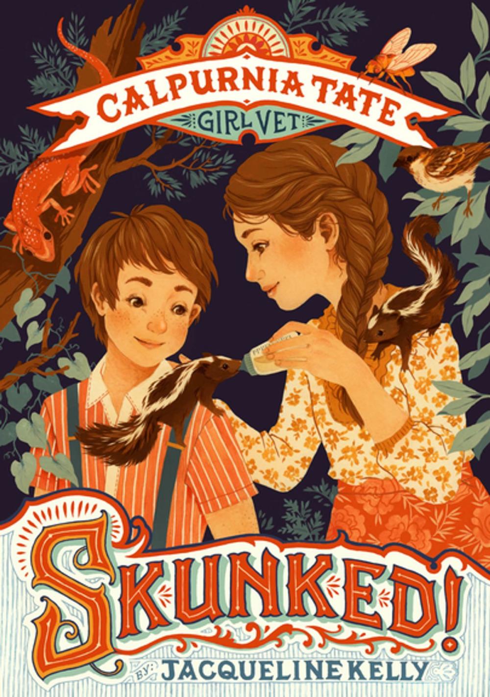 Big bigCover of Skunked!: Calpurnia Tate, Girl Vet