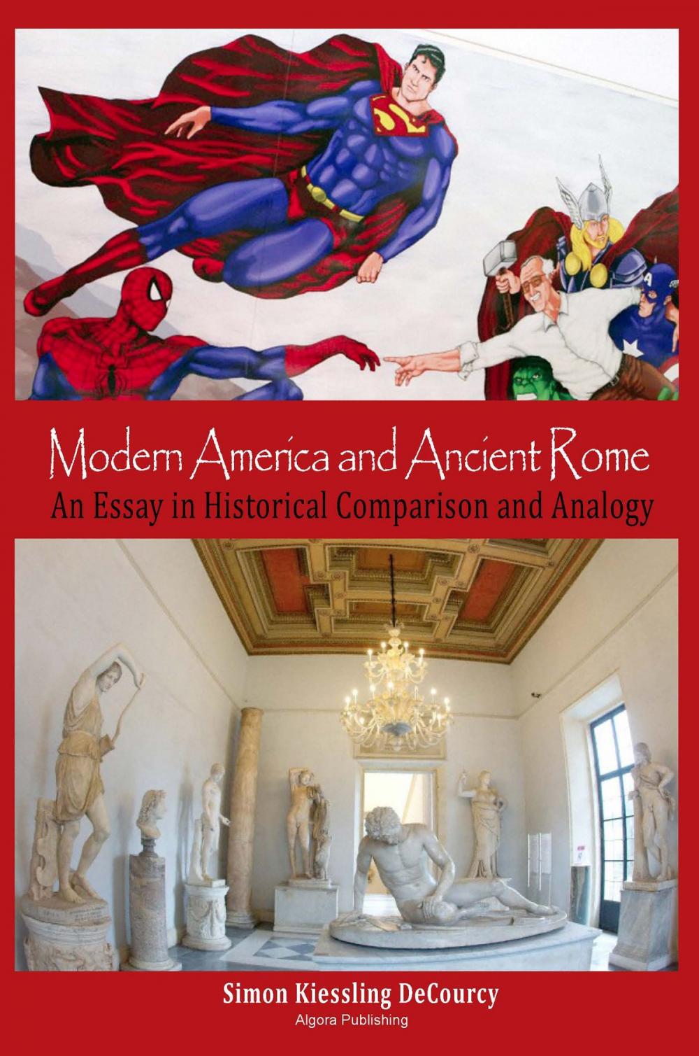 Big bigCover of Modern America and Ancient Rome