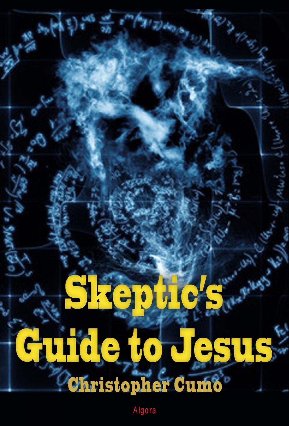 Big bigCover of Skeptic's Guide to Jesus