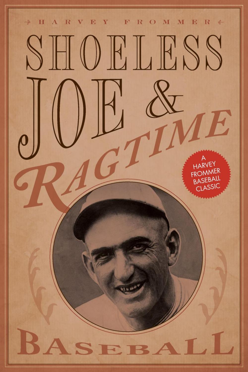 Big bigCover of Shoeless Joe and Ragtime Baseball