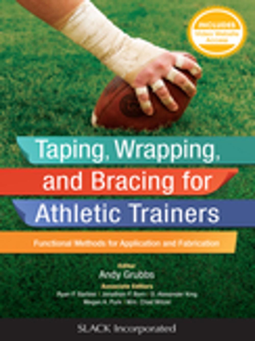 Big bigCover of Taping, Wrapping, and Bracing fro Athletic Trainers