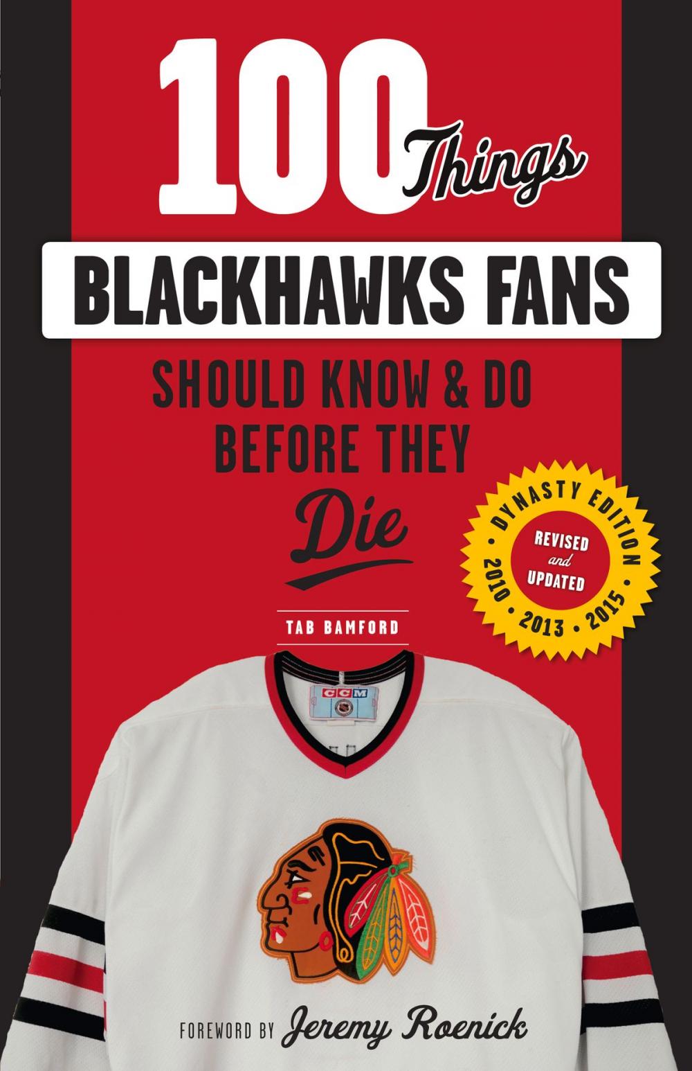 Big bigCover of 100 Things Blackhawks Fans Should Know & Do Before They Die
