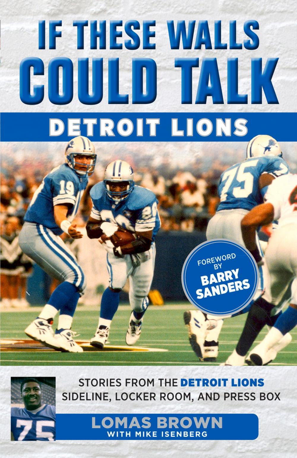 Big bigCover of If These Walls Could Talk: Detroit Lions