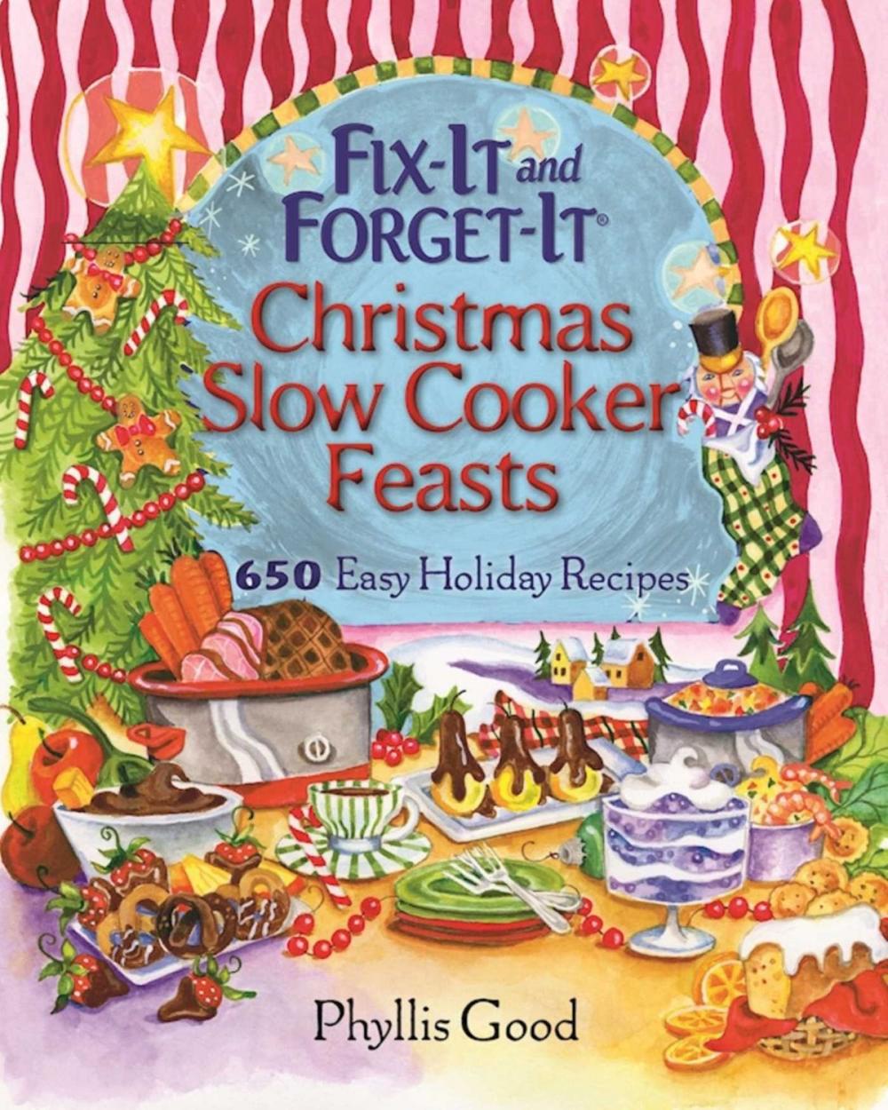 Big bigCover of Fix-It and Forget-It Christmas Slow Cooker Feasts