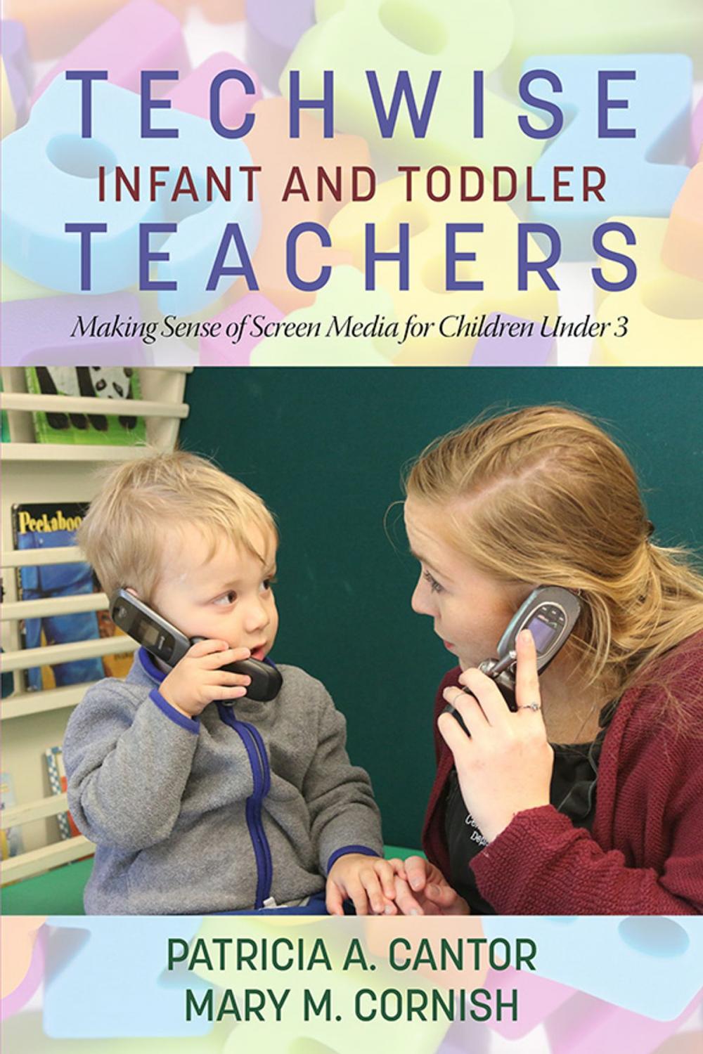 Big bigCover of Techwise Infant and Toddler Teachers