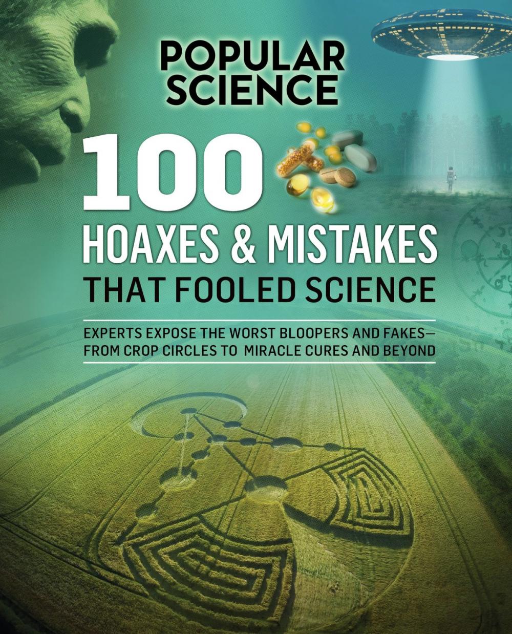 Big bigCover of 100 Hoaxes & Mistakes That Fooled Science