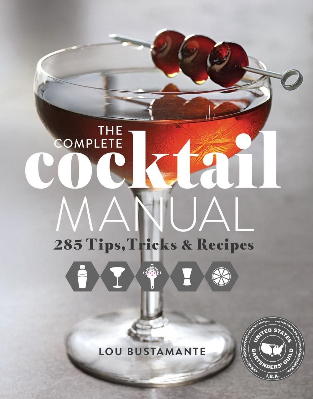 Big bigCover of The Complete Cocktail Manual