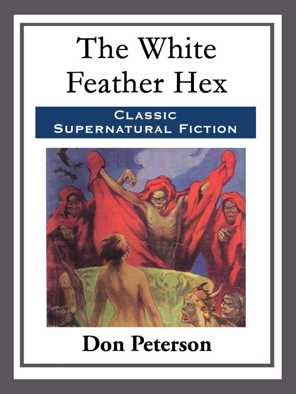 Big bigCover of The White Feather Hex