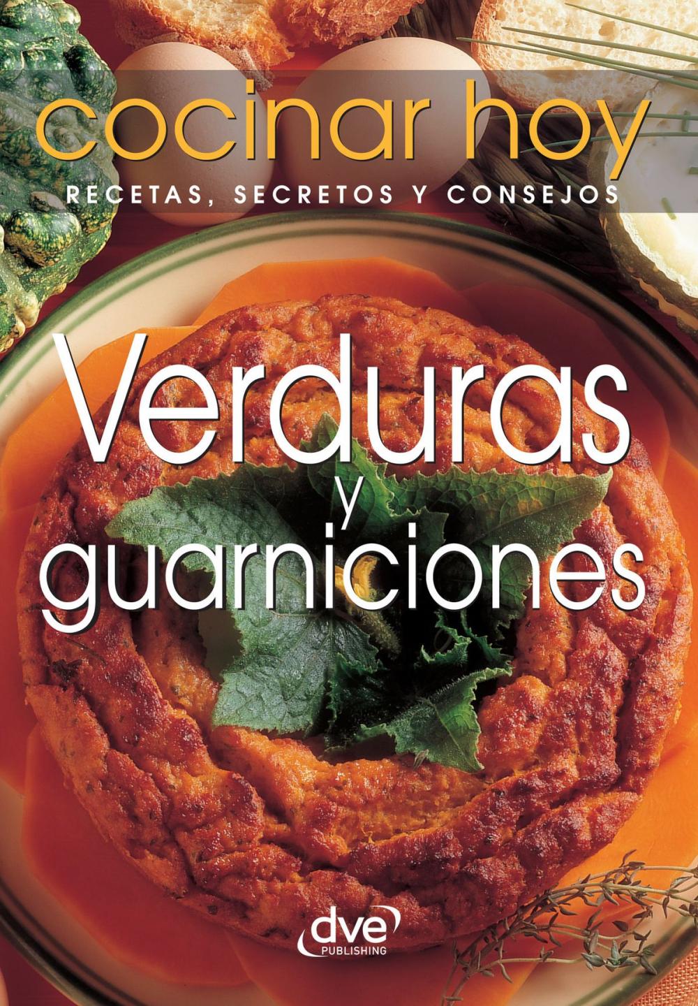 Big bigCover of Verduras y guarniciones