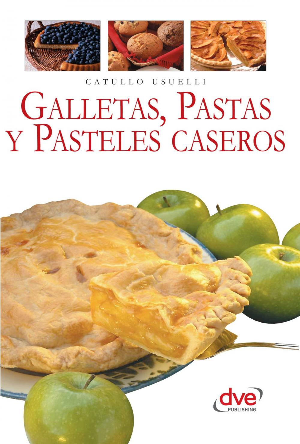 Big bigCover of Galletas, pastas y pasteles caseros