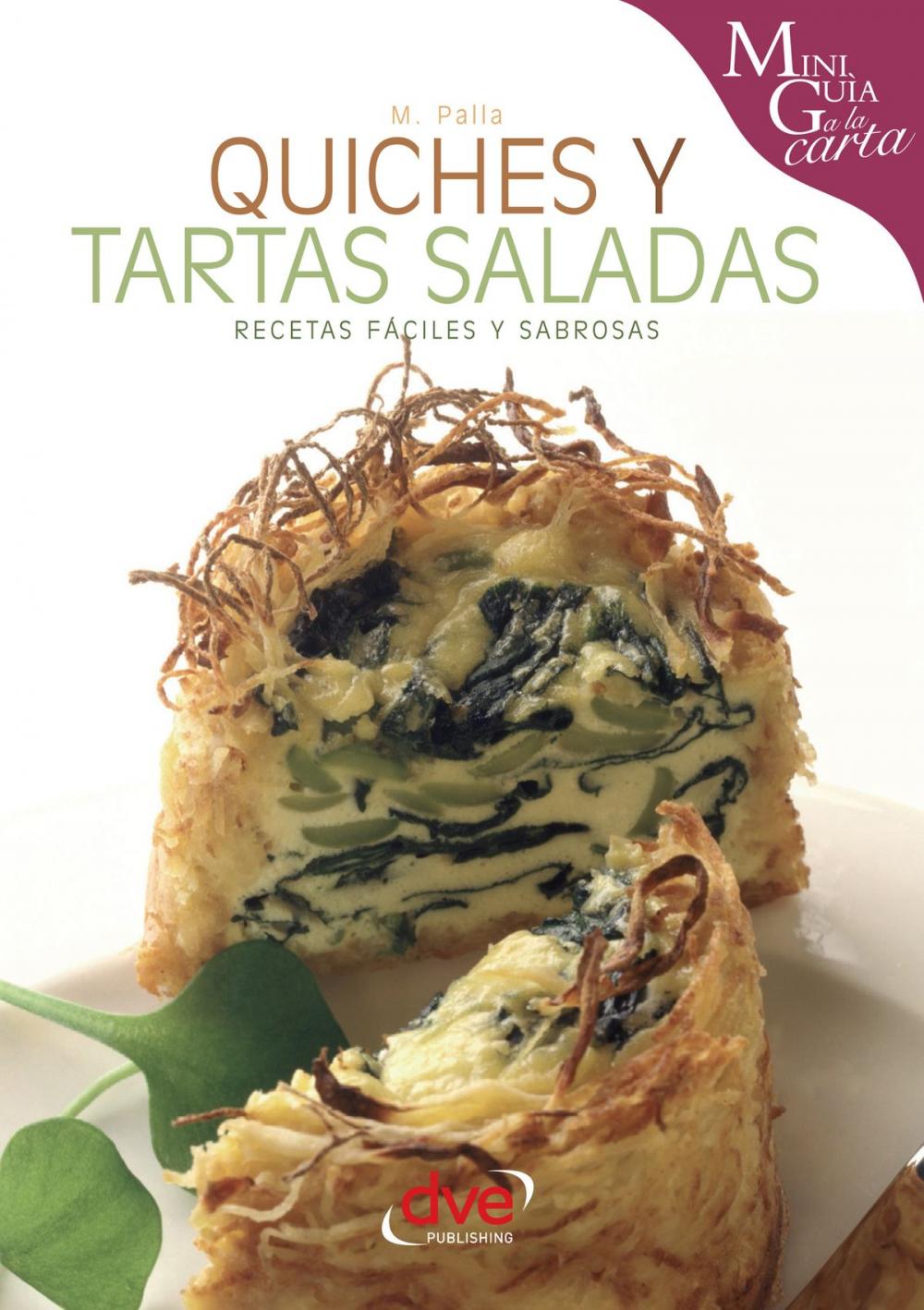 Big bigCover of Quiches y tartas saladas