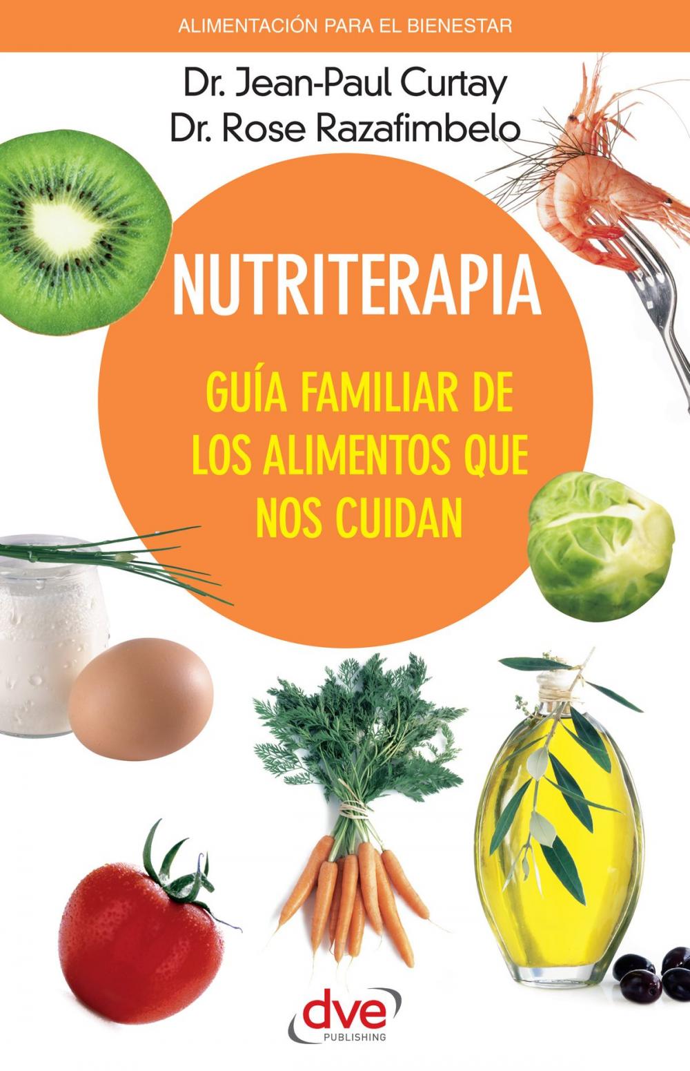 Big bigCover of Nutriterapia. Guía familiar de los alimentos que nos cuidan