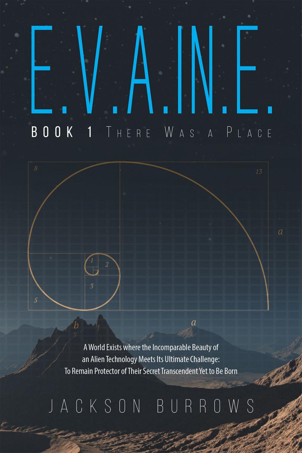 Big bigCover of E.V.A.IN.E.: Book 1 There Was a Place