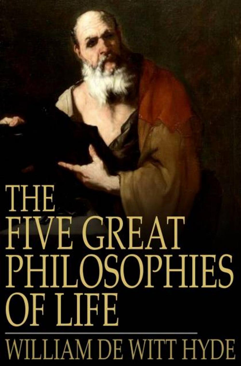 Big bigCover of The Five Great Philosophies of Life