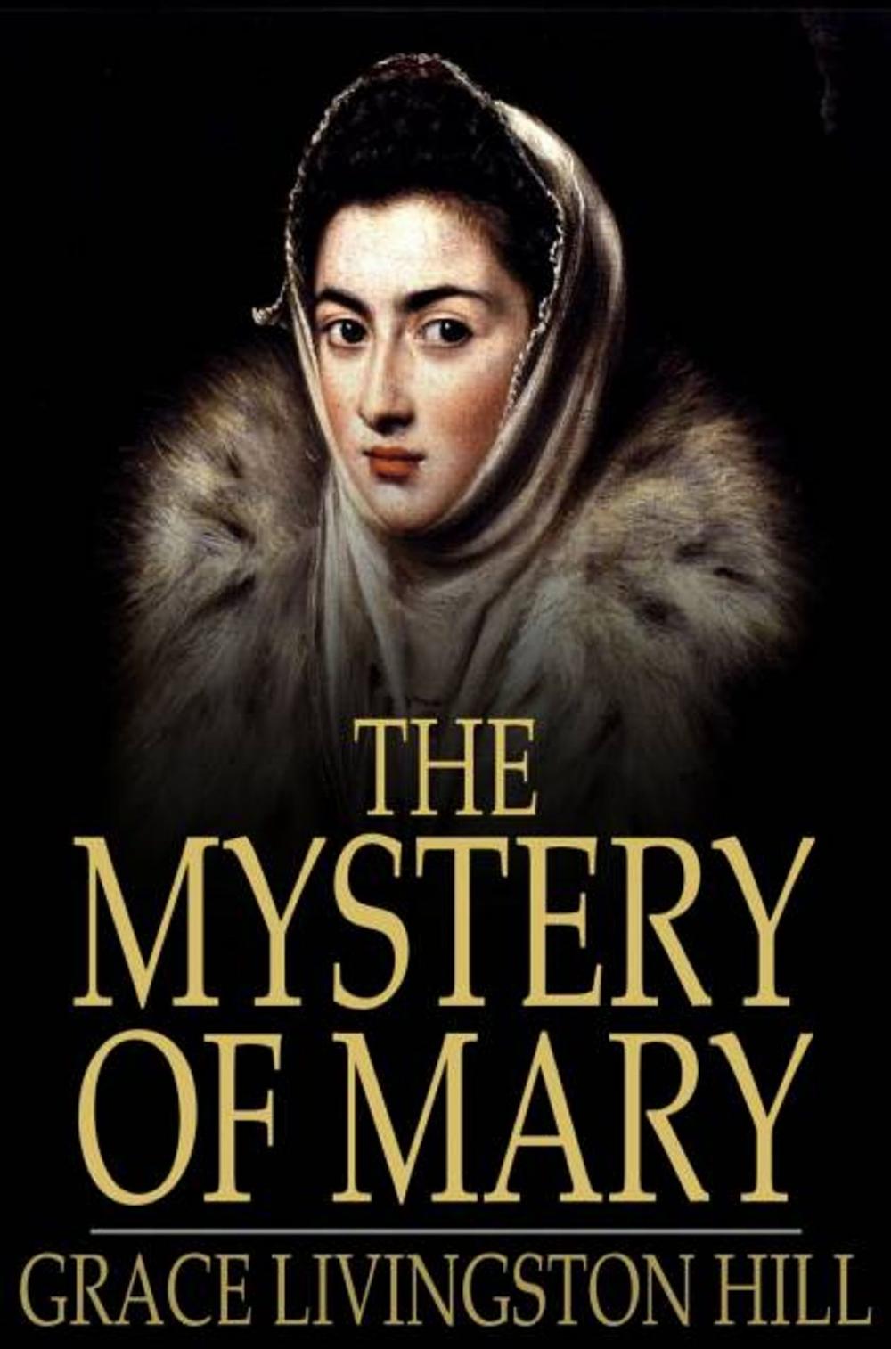 Big bigCover of The Mystery of Mary