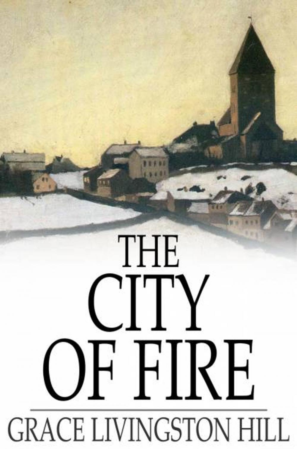 Big bigCover of The City of Fire