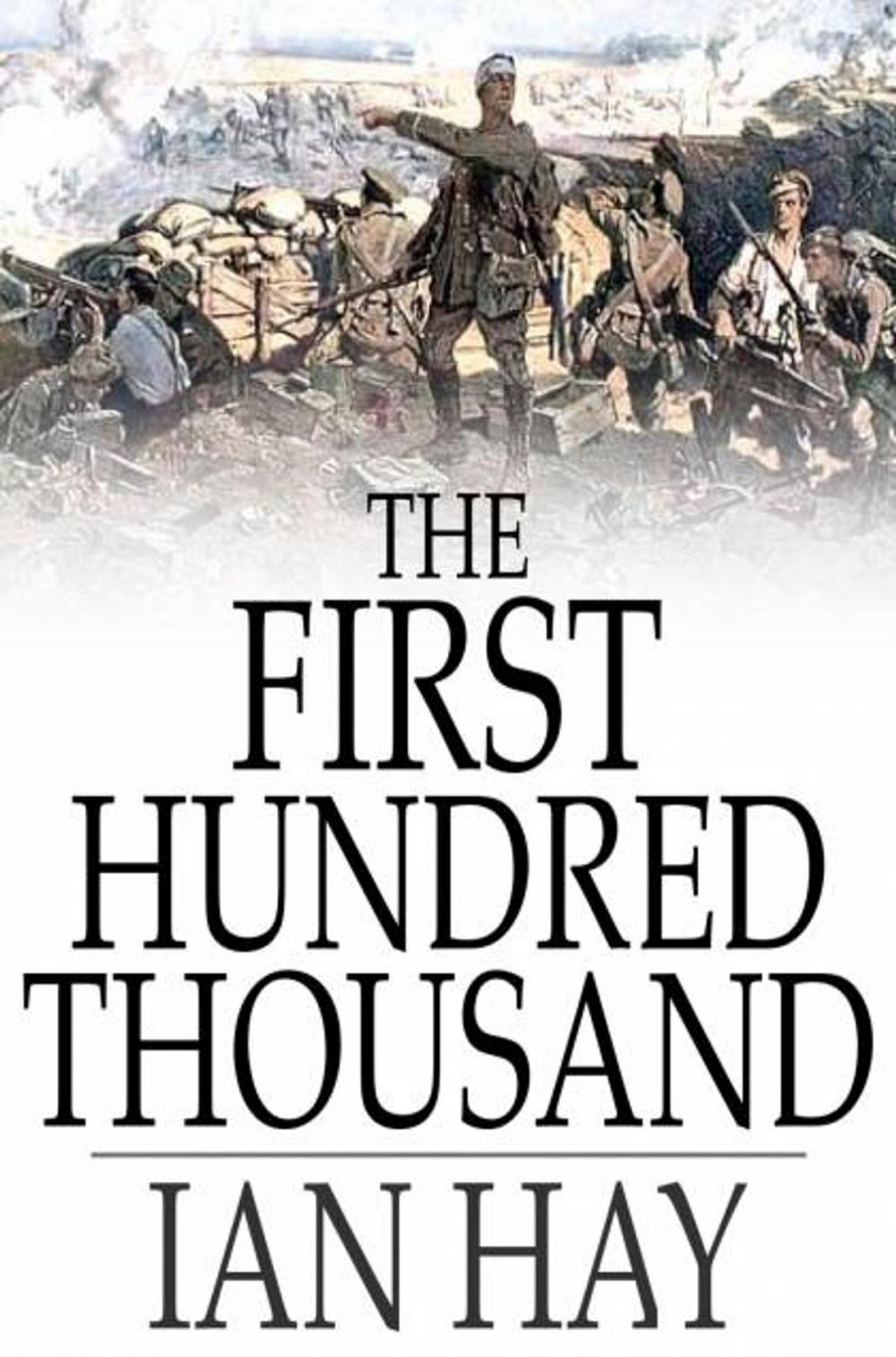 Big bigCover of The First Hundred Thousand