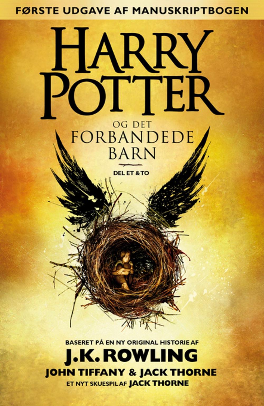 Big bigCover of Harry Potter og det forbandede barn - Del et og to (Første udgave af manuskriptbogen)