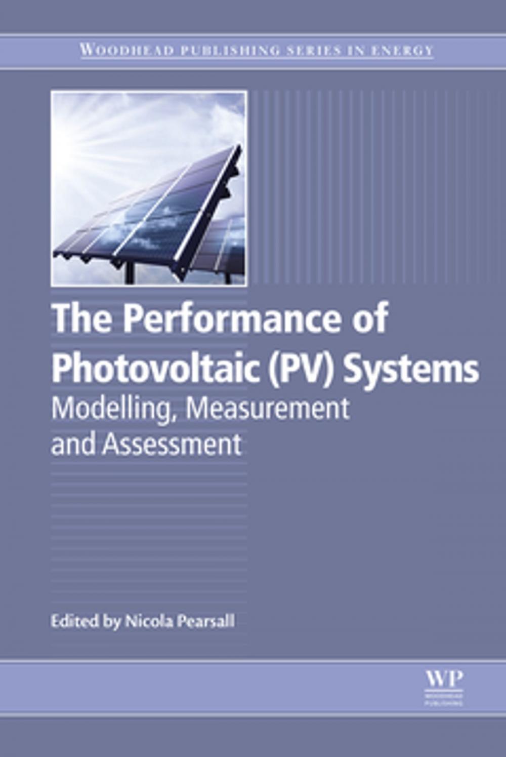 Big bigCover of The Performance of Photovoltaic (PV) Systems