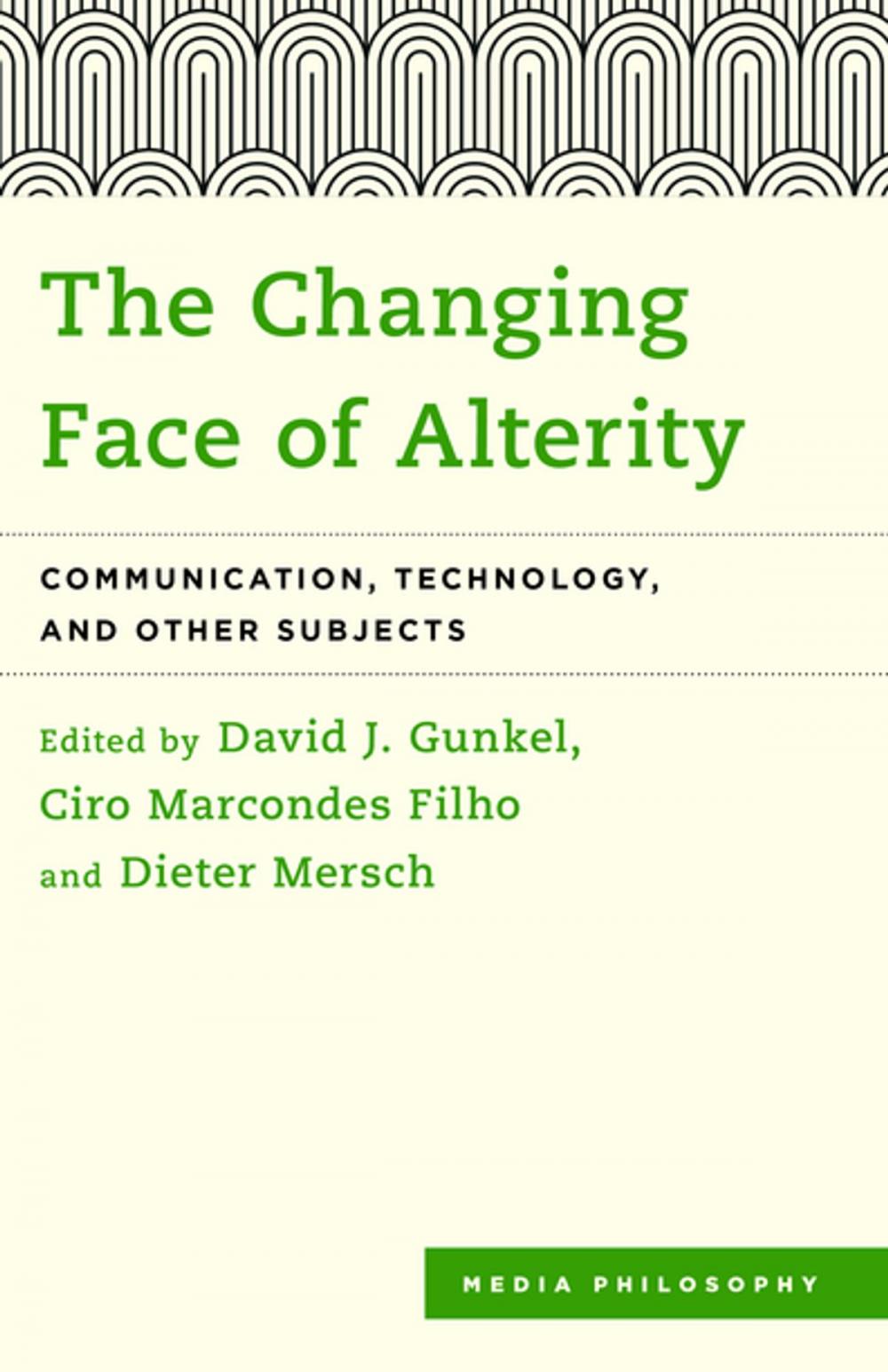 Big bigCover of The Changing Face of Alterity