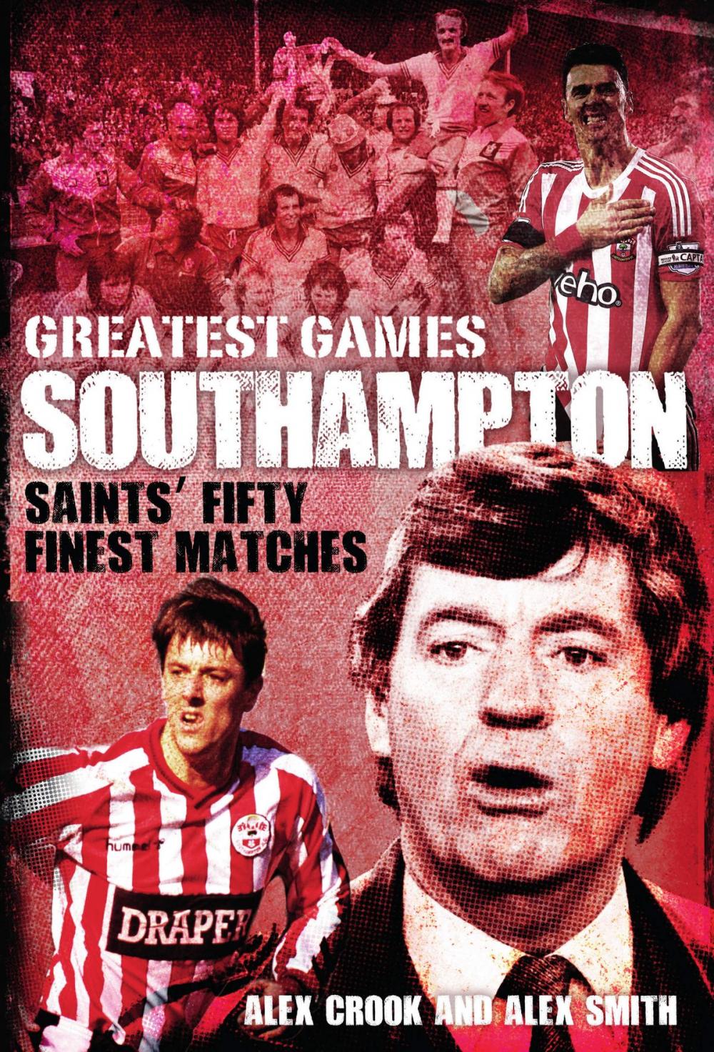 Big bigCover of Southampton Greatest Games