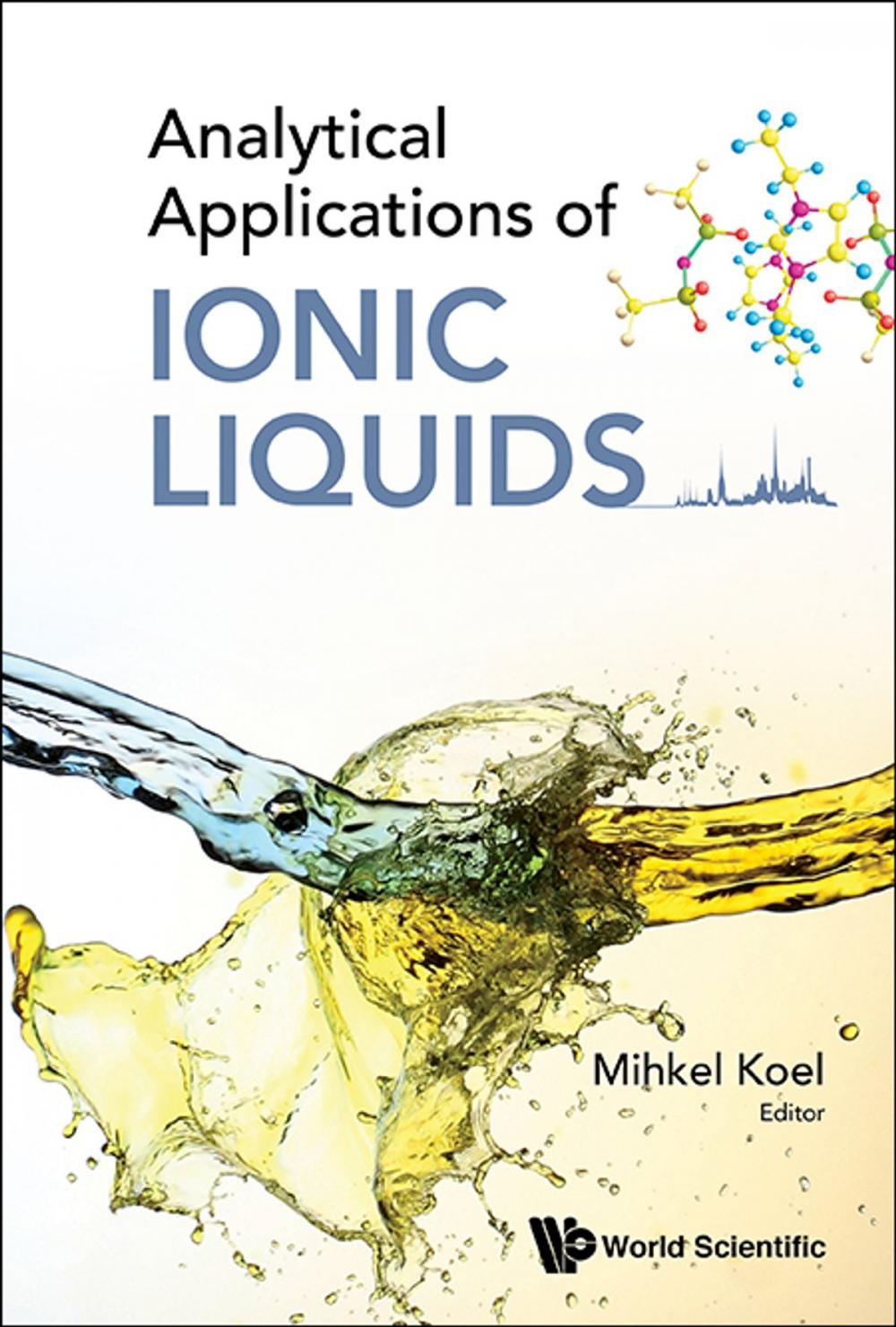 Big bigCover of Analytical Applications of Ionic Liquids