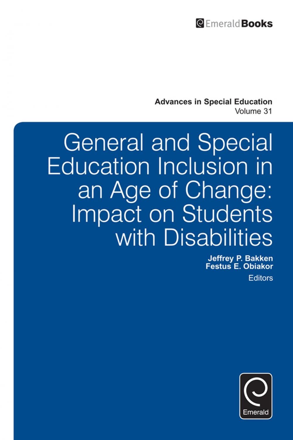 Big bigCover of General and Special Education Inclusion in an Age of Change